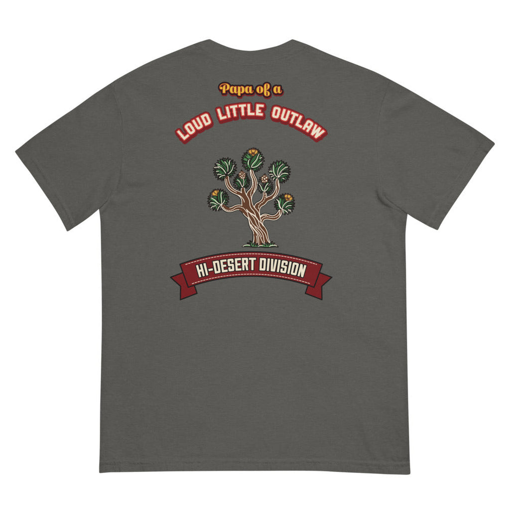 Papa of a Loud Little Outlaw Hi-Desert Heavyweight Tee in Pepper, back view on clean background.