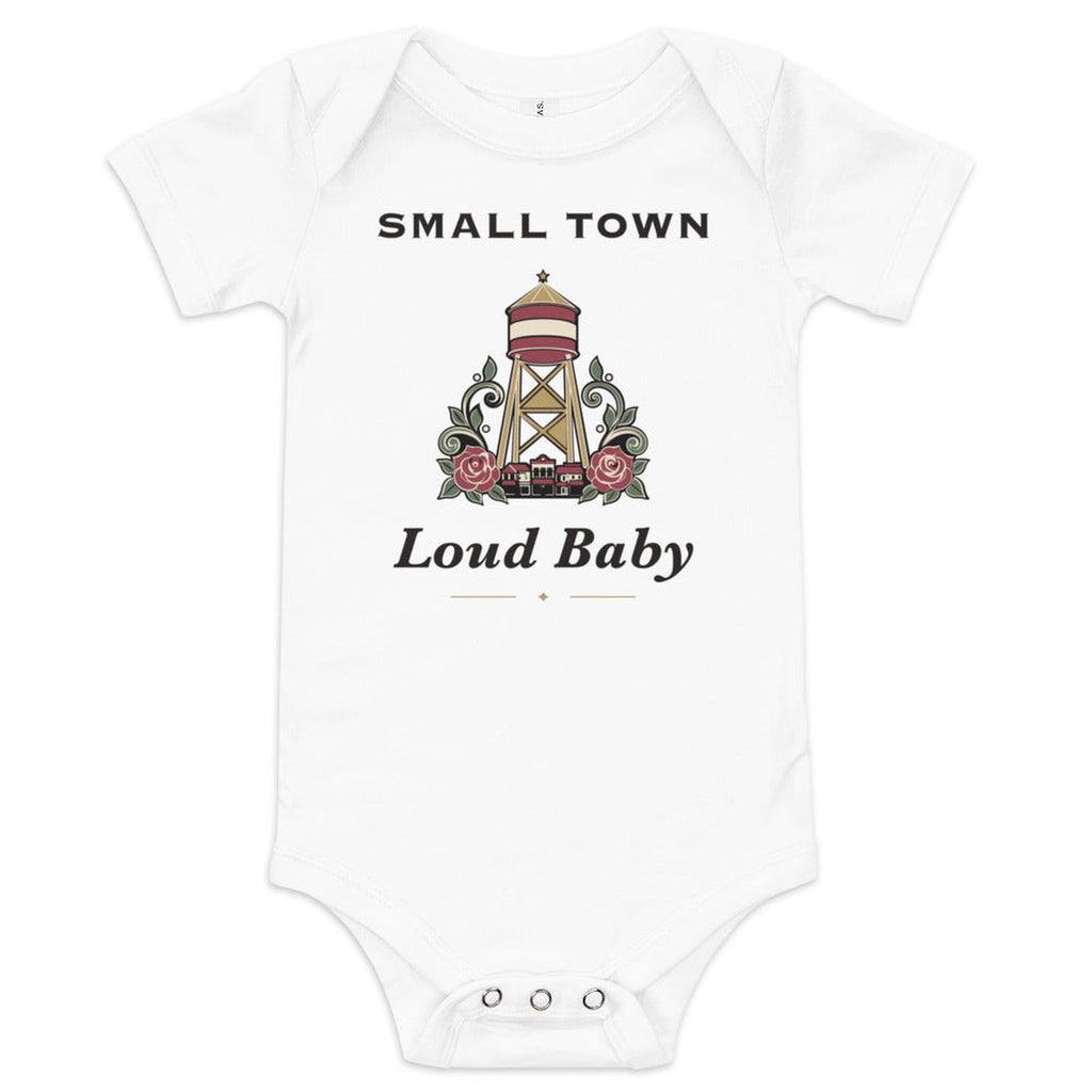 Small Town, Loud Baby Baby Bodysuit in White, product view on clean background.