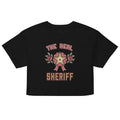 The Real Sheriff Women's Crop Top, black, rose-framed sheriff star with The Real Sheriff lettering, product view.