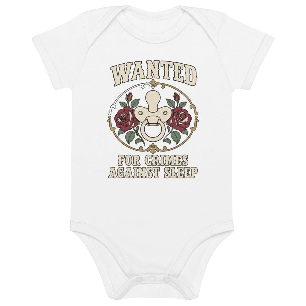 Wanted: For Crimes Against Sleep Organic Baby Bodysuit in White, product view on clean background.